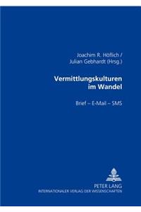 Vermittlungskulturen im Wandel