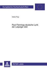 Paul Flemings Deutsche Lyrik Der Leipziger Zeit