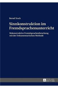 Sinnkonstruktion im Fremdsprachenunterricht