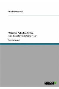 Wladimir Putin Leadership