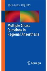 Multiple Choice Questions in Regional Anaesthesia