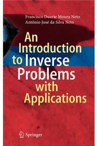 Introduction to Inverse Problems with Applications