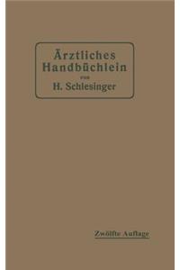 Ärztliches Handbüchlein für hygienisch-diätetische, hydrotherapeutische mechanische und andere Verordnungen