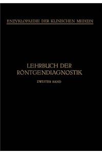 Lehrbuch Der Röntgendiagnostik