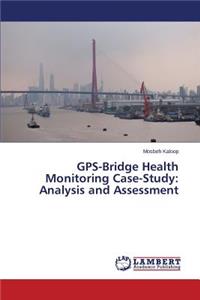 GPS-Bridge Health Monitoring Case-Study