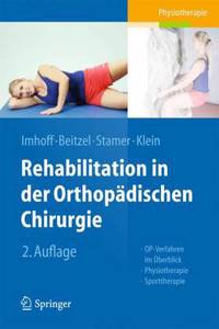 Rehabilitation in Der Orthopädischen Chirurgie