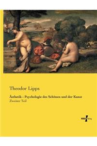 Ästhetik - Psychologie des Schönen und der Kunst