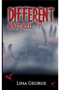 Different - Minas Hölle
