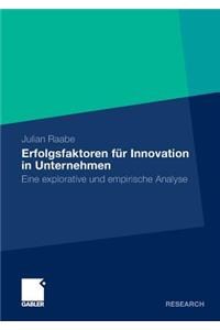 Erfolgsfaktoren für Innovation in Unternehmen