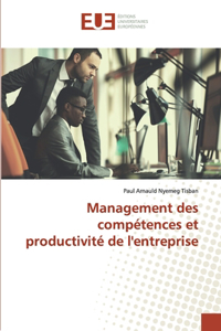 Management des compétences et productivité de l'entreprise