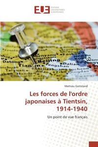Les Forces de l'Ordre Japonaises À Tientsin, 1914-1940