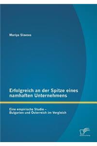 Erfolgreich an der Spitze eines namhaften Unternehmens