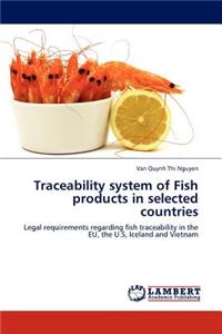 Traceability System of Fish Products in Selected Countries