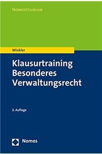 Klausurtraining Besonderes Verwaltungsrecht