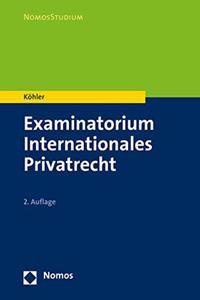 Examinatorium Internationales Privatrecht