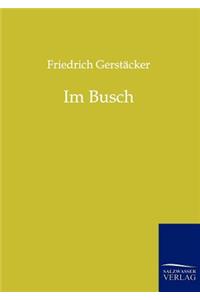 Im Busch