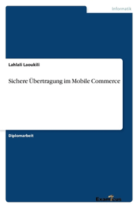 Sichere Übertragung im Mobile Commerce