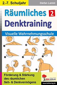 Raumliches Denktraining / Band 2