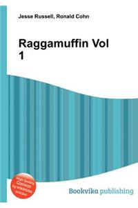 Raggamuffin Vol 1
