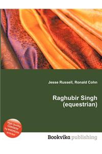 Raghubir Singh (Equestrian)