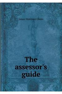 The Assessor's Guide