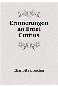 Erinnerungen an Ernst Curtius
