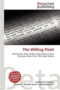 The Willing Flesh
