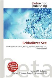 Schladitzer See
