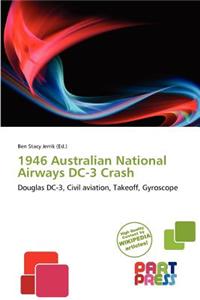 1946 Australian National Airways DC-3 Crash
