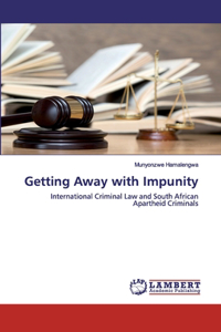 Getting Away with Impunity