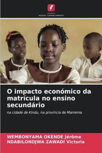 O impacto económico da matrícula no ensino secundário