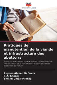 Pratiques de manutention de la viande et infrastructure des abattoirs