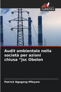 Audit ambientale nella società per azioni chiusa 