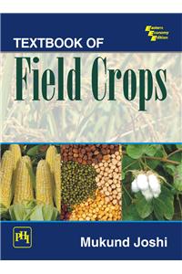 Textbook Of Field Crops