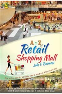 A to Z of Retail Shopping Mall