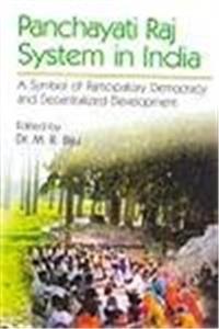 Panchayati Raj System In India: A Symbol Of Participatory Democracy And Decentralized Development