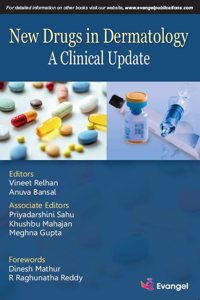 New Drugs in Dermatology A Clinical Update