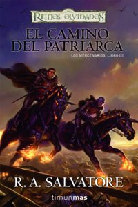 Los Mercenarios no 03/03 El camino del patriarca: Los mercenarios. Libro III
