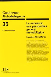 La encuesta: una perspectiva general metodologica