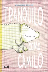 Tranquilo Como Camilo