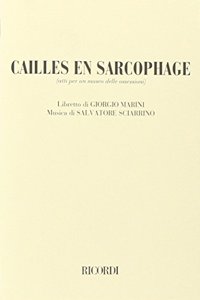 CAILLES EN SARCOPHAGE