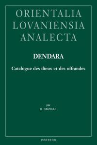 Dendara. Catalogue des dieux et des offrandes