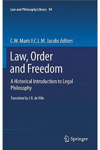 Law, Order and Freedom