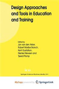 Design Approaches and Tools in Education and Training