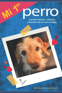 Mi Primer Perro