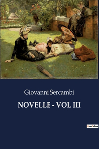 Novelle - Vol III
