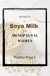 Effects of Soya Milk on Menopausal Women