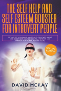 The Self Help and Self Esteem Booster for Introvert People