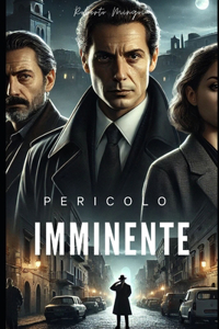 Pericolo imminente