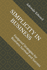 Simplicity in Business